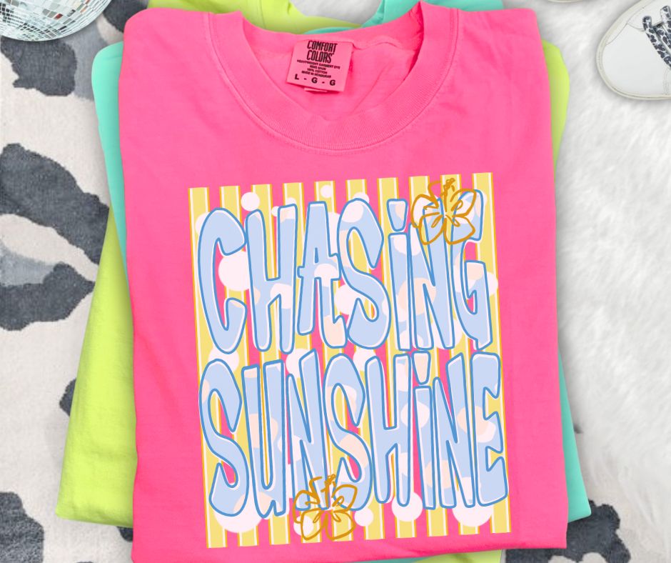 Chasing Sunshine - DTF