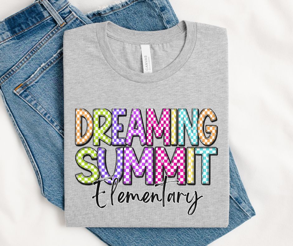 Dreaming Summit Elementary (Colorful Checked School Name) - DTF