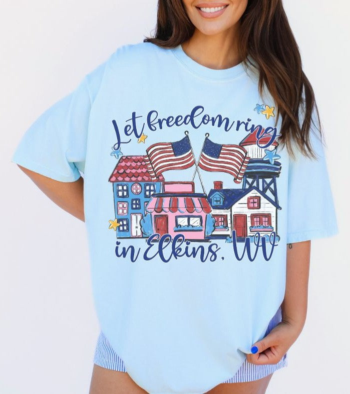 Let Freedom Ring Patriotic Small Town (Elkins, WV) - DTF