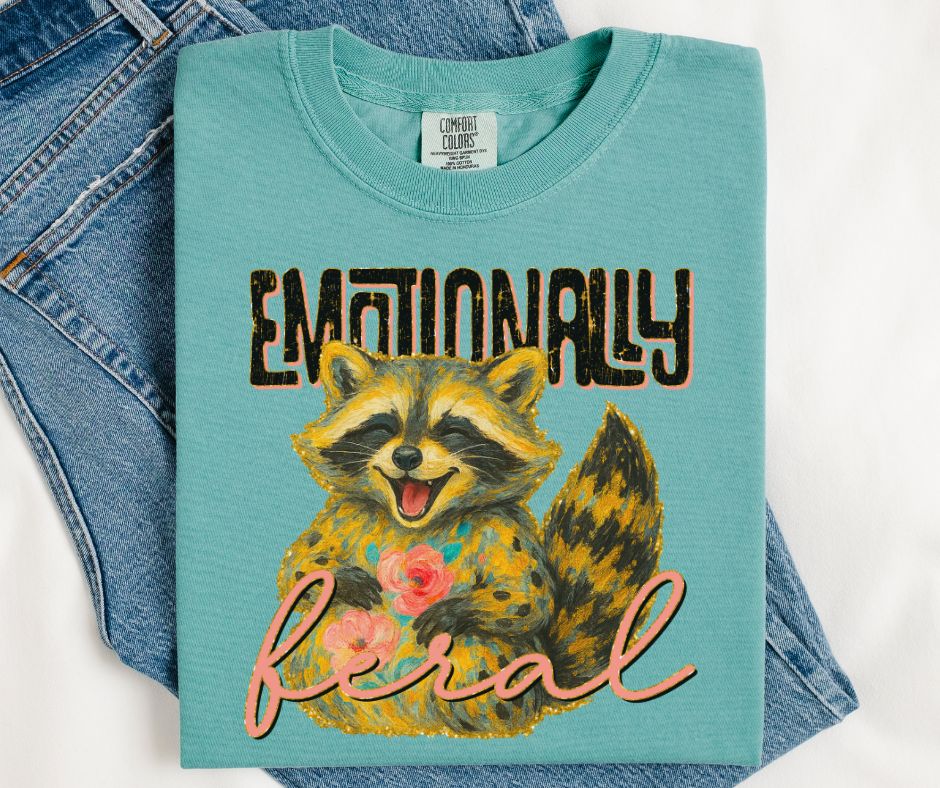 Emotionally Feral - DTF
