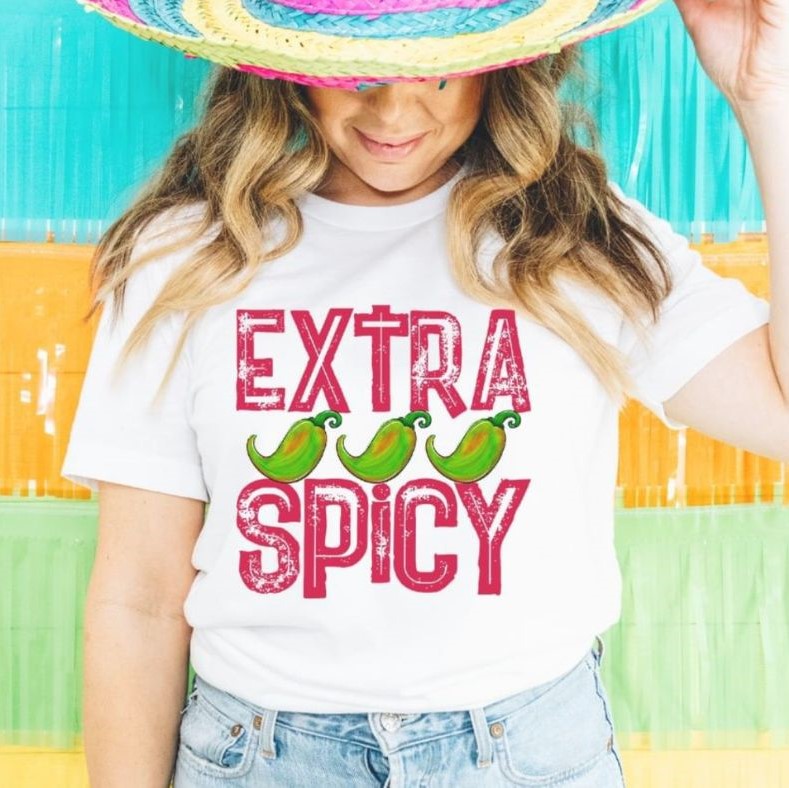 Extra Spicy - DTF