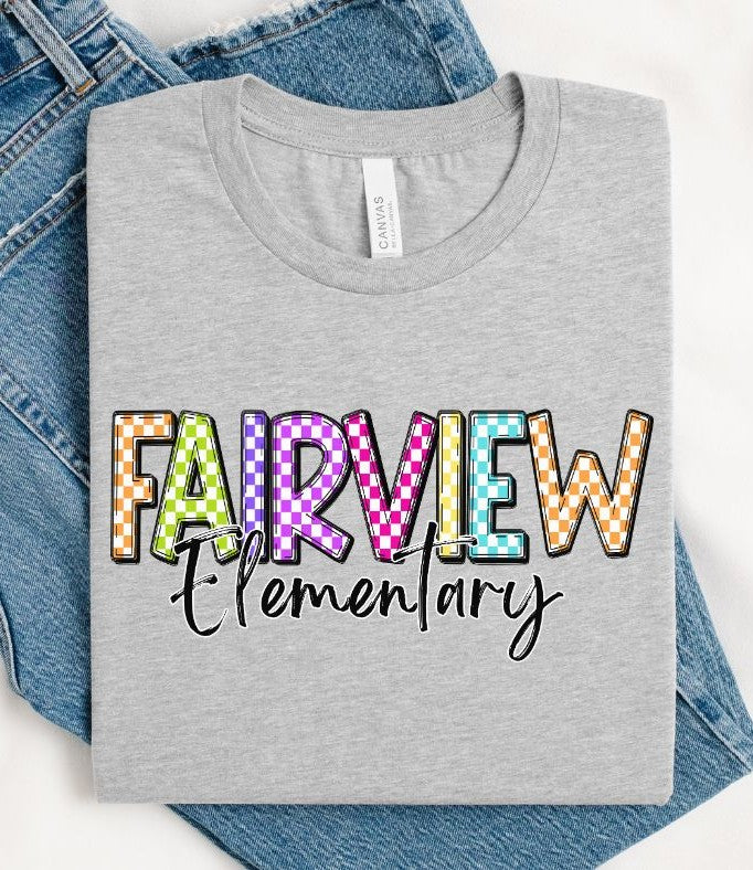 Fairview Elementary (Colorful Checked School Name) - DTF
