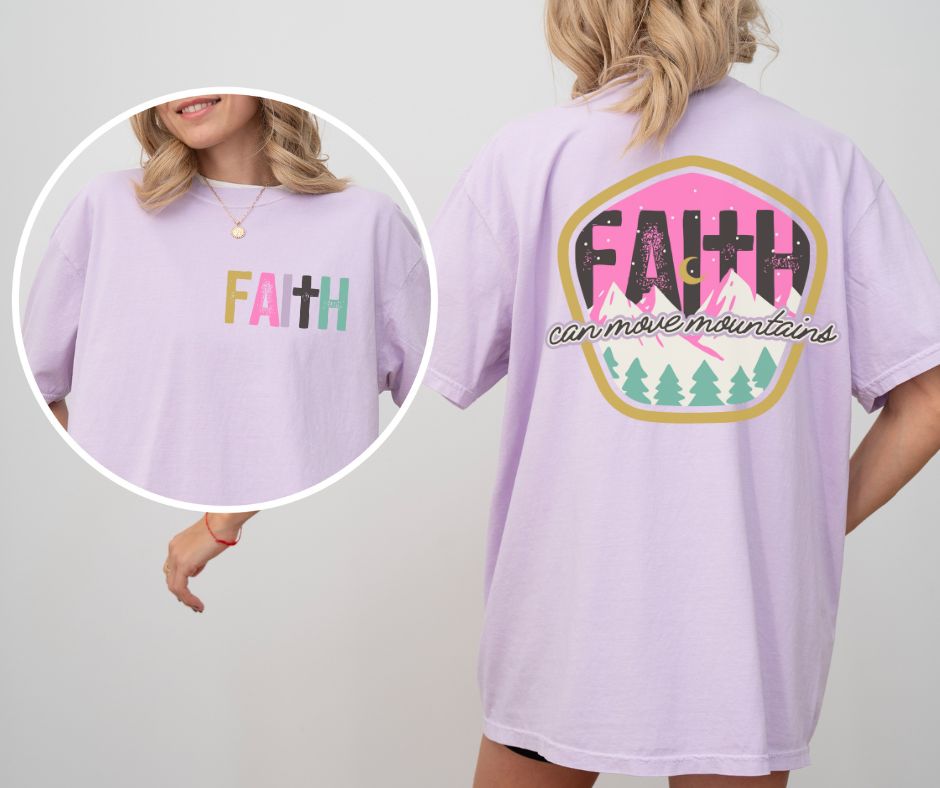 Faith Can Move Mountains (2-in-1 (front pocket/back design) - DTF