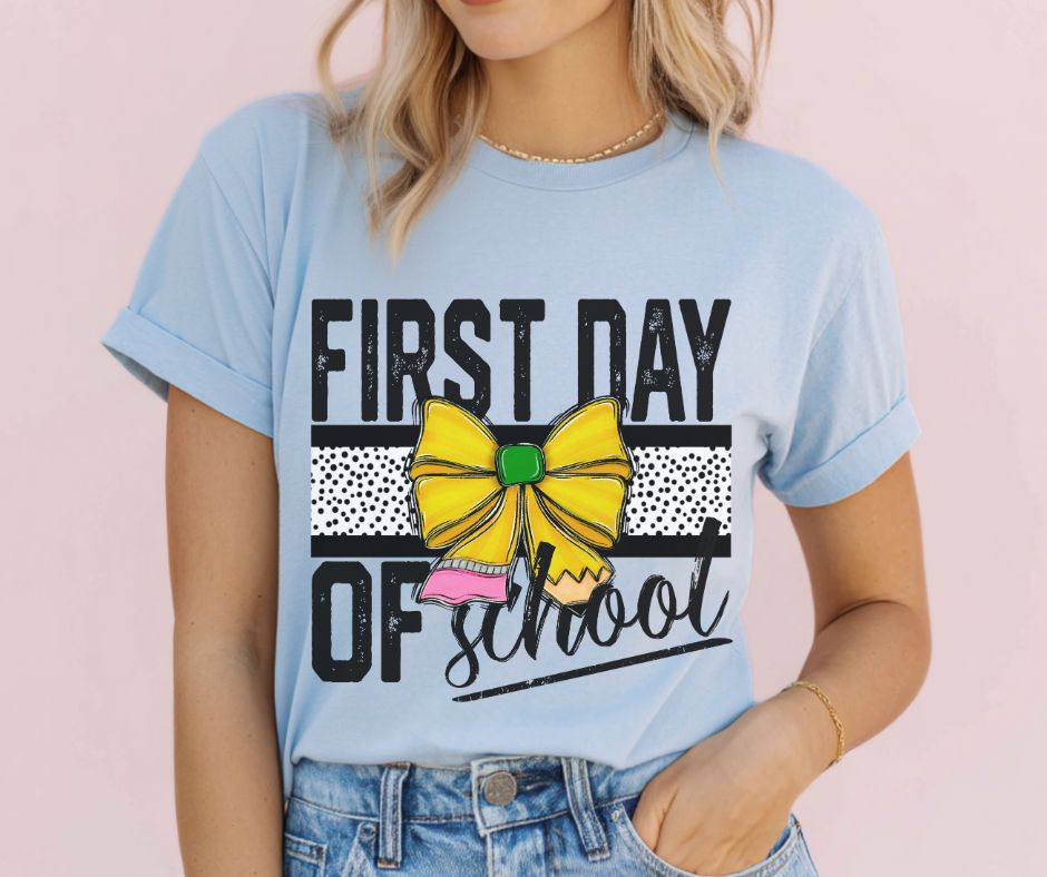 First Day of School - DTF