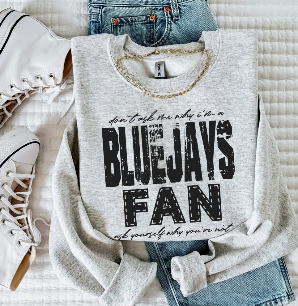 BlueJays (Don't Ask Me Why Spirit Mascot) - DTF