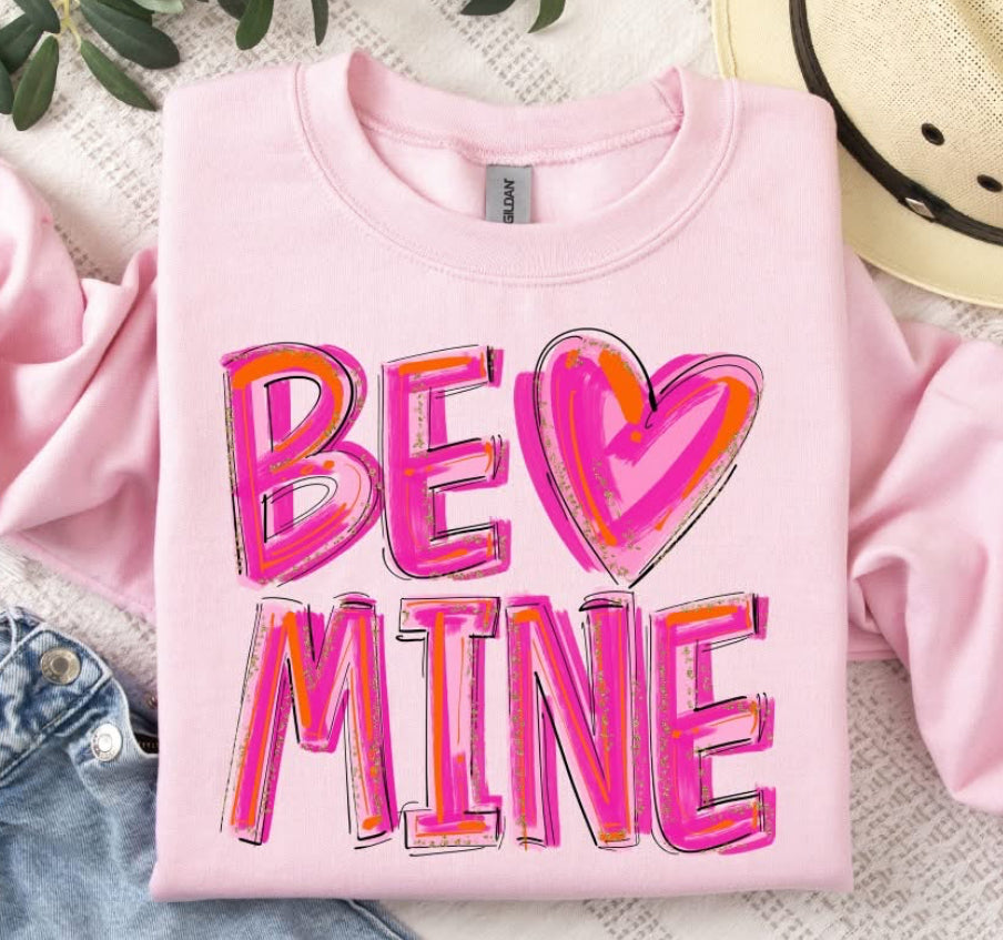 Be Mine (Pretty in Pink) - DTF