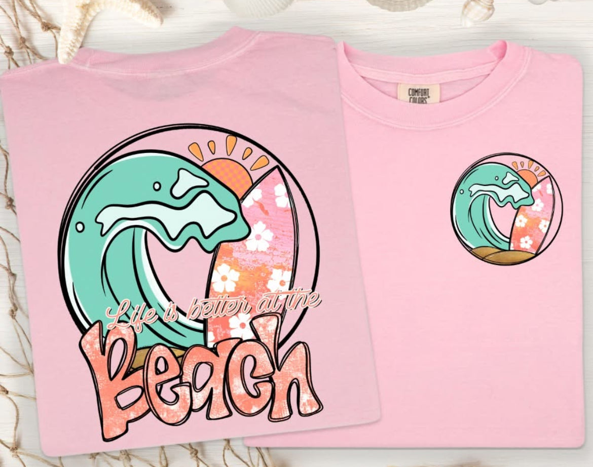 Life is Better at the Beach (2-in-1 front/back combo) - DTF