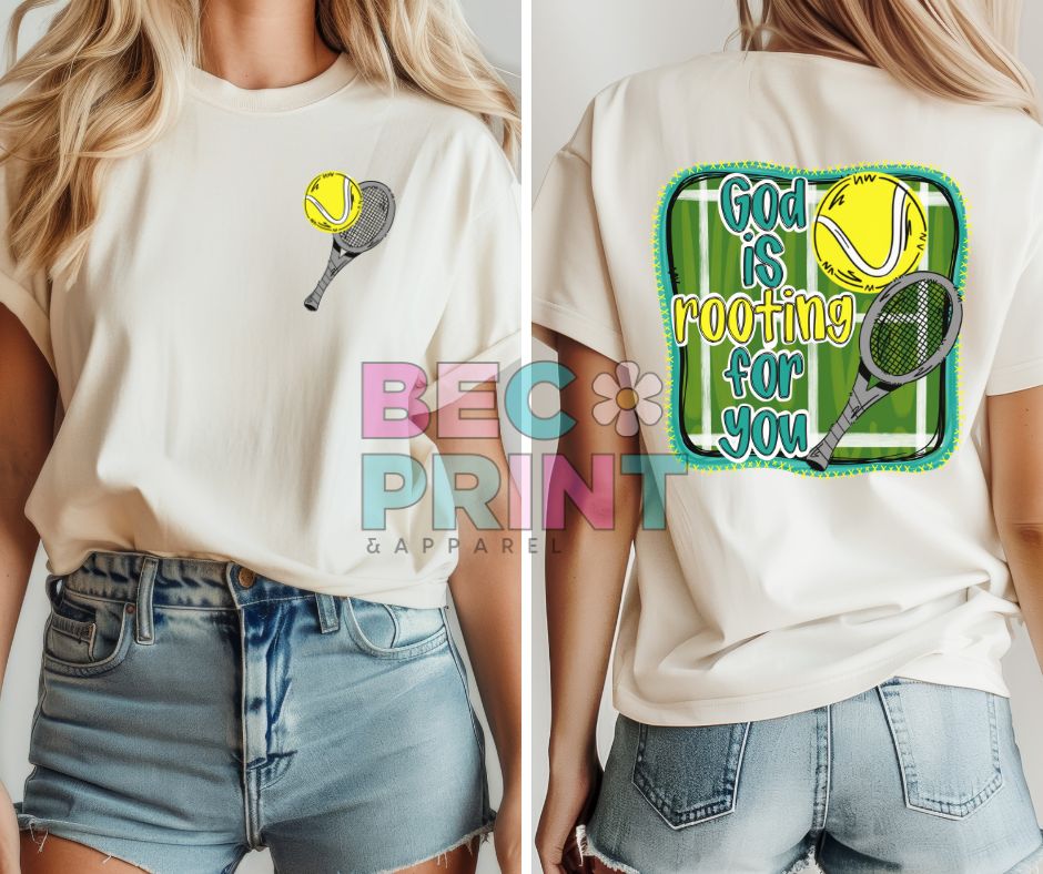 God is Rooting for you (Tennis 2-in-1 front/back design) - DTF