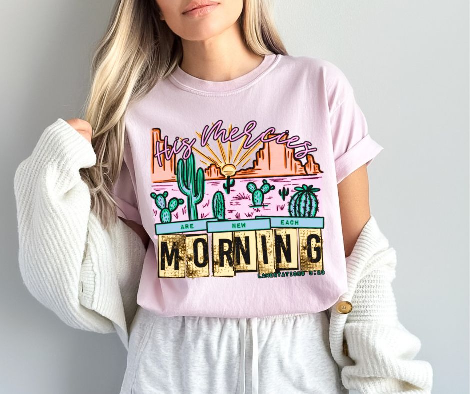 His Mercies are New each Morning - DTF