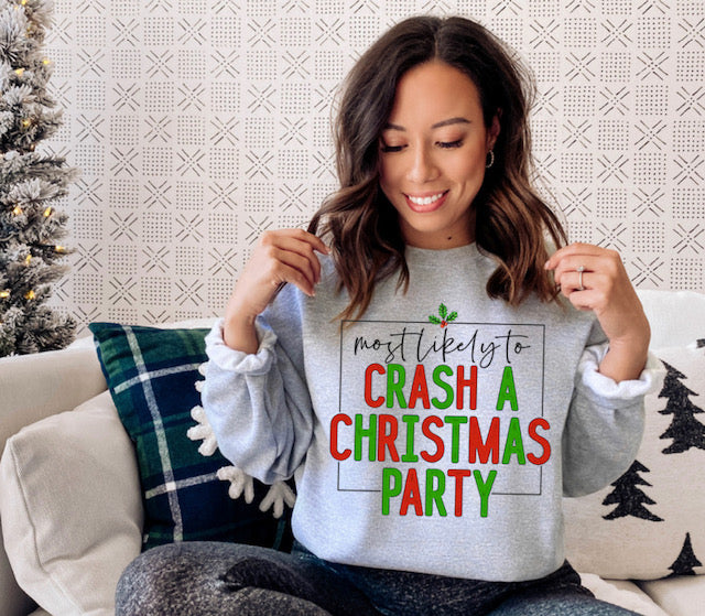 Most Likely to Crash a Christmas Party - DTF