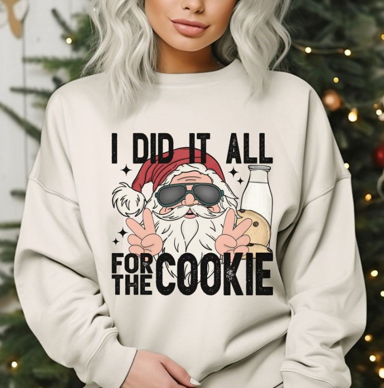 I did it all for the Cookie - DTF