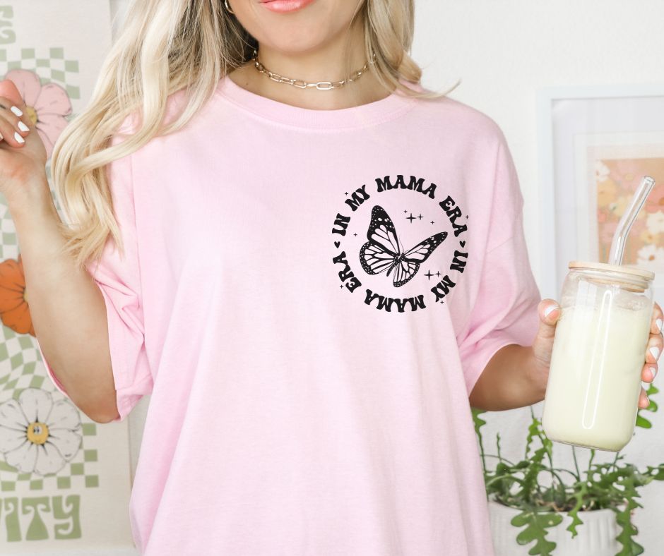 In my Mama Era (2-in-1 front/back design) - single color SPT