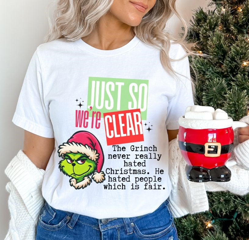 Just So We're Clear - DTF