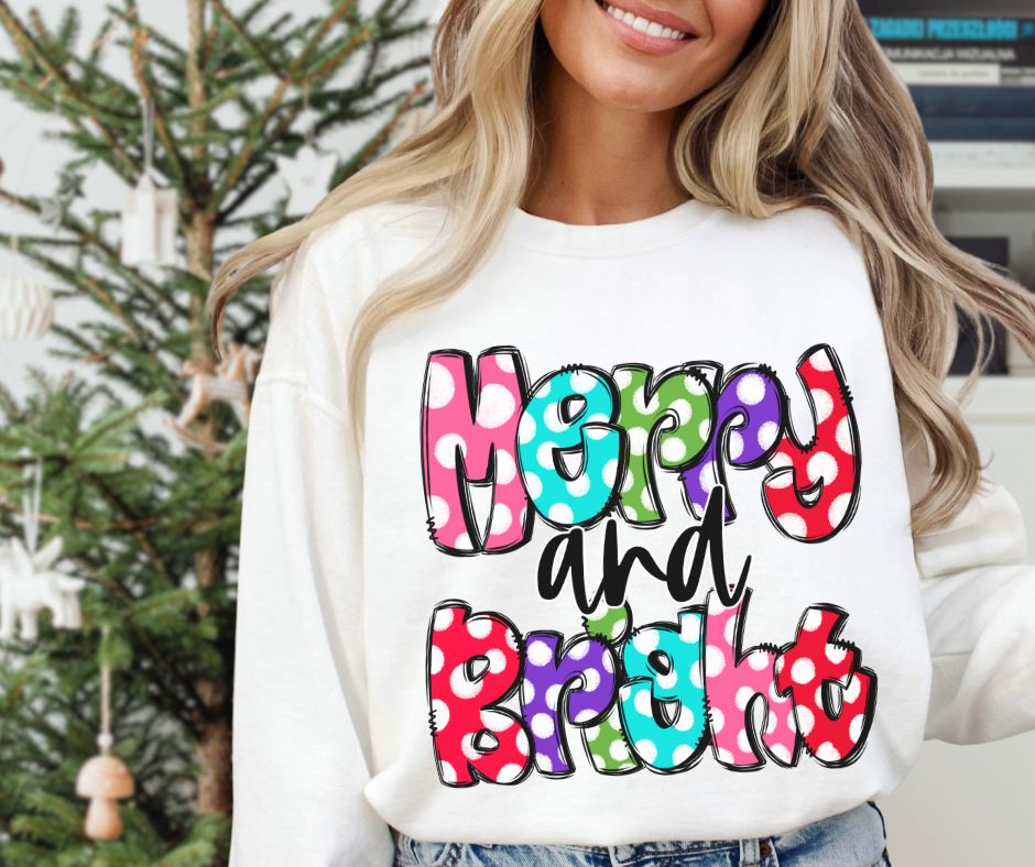 Merry and Bright (polka dots) - DTF