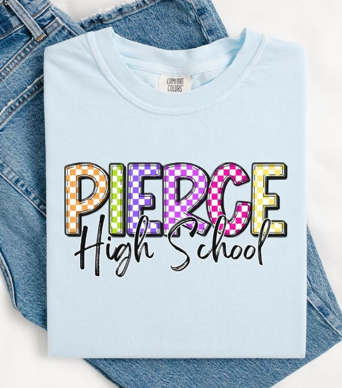 Pierce High School (Colorful Checked School Name) - DTF
