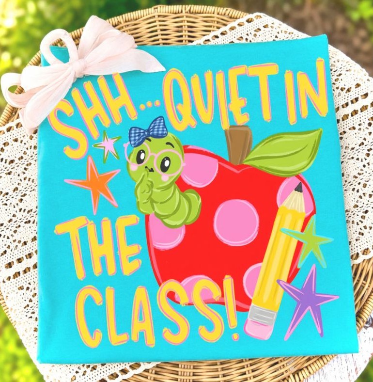 Quiet in the Class - DTF