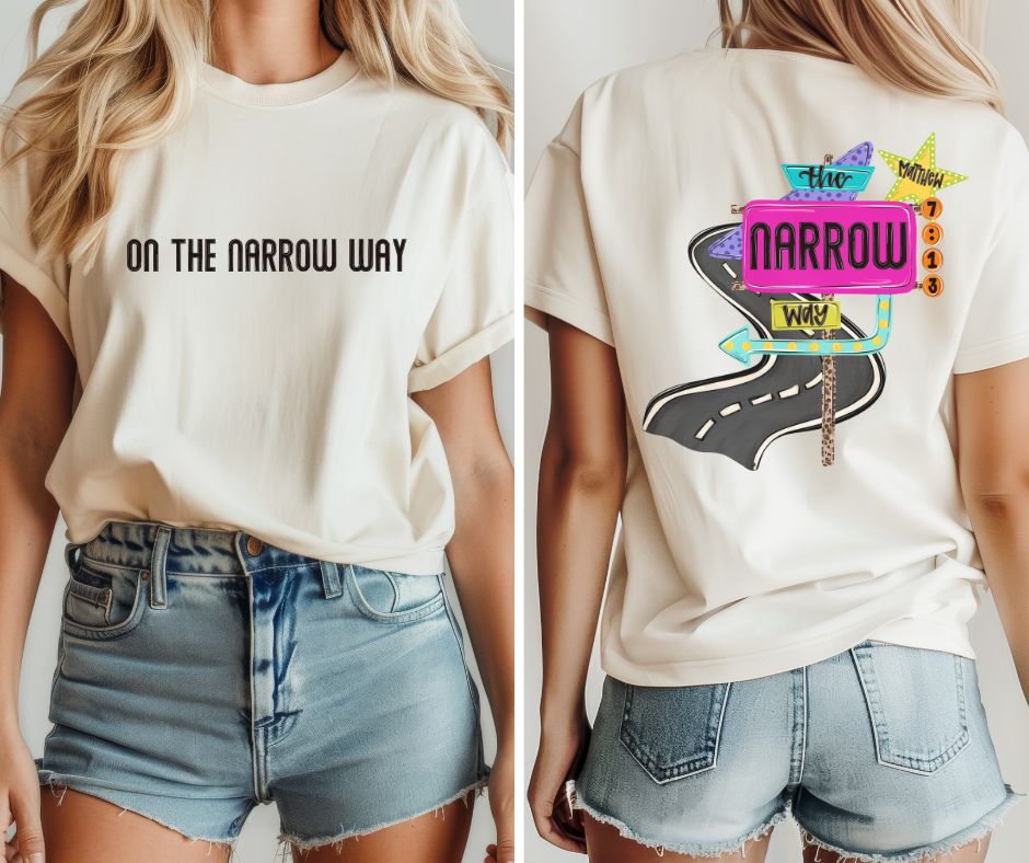 The Narrow Way (2-in-1 front/back combo) - DTF
