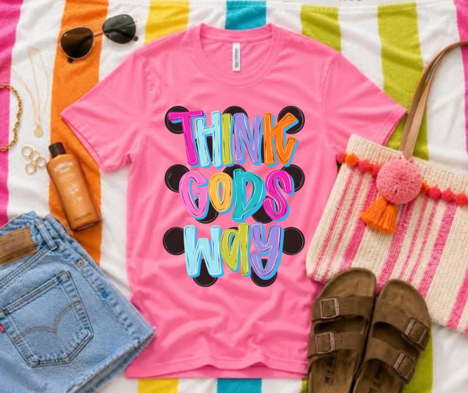 Think Gods Way - DTF