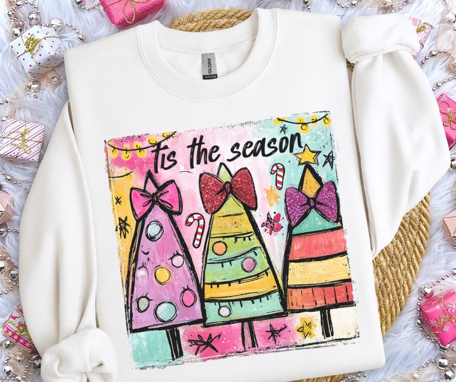 Tis the Season (Whimsical/Trendy) - DTF
