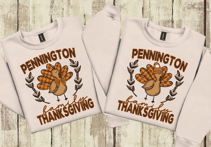 CUSTOM - LAST NAME (Turkey Family Thanksgiving) - DESIGN/MOCK UP