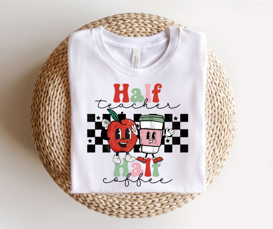 Half Teacher Half Coffee (HH)