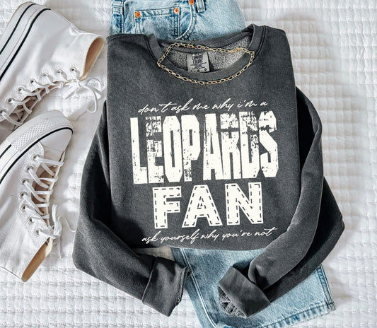 Leopards (Don't Ask Me Why Spirit Mascot) - DTF