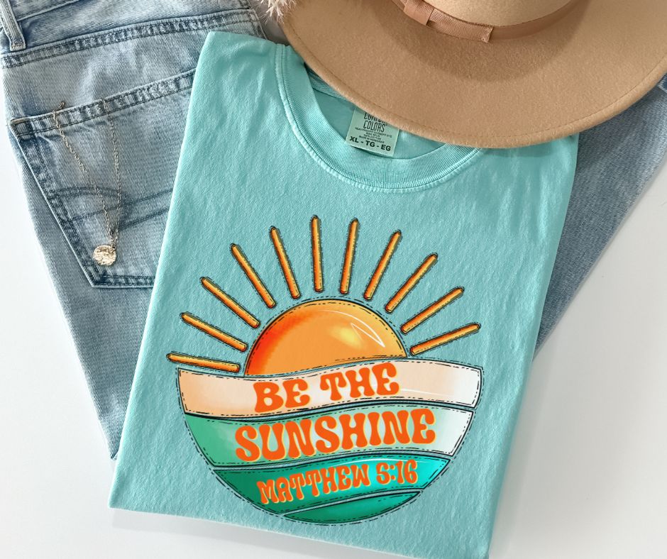 Be the Sunshine - DTF