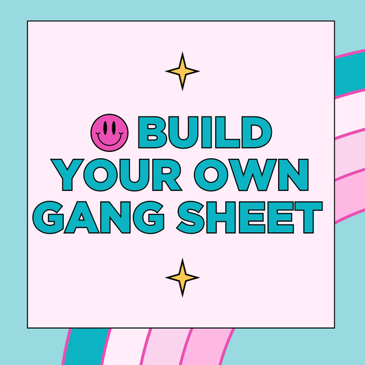 Build your own Gang Sheet