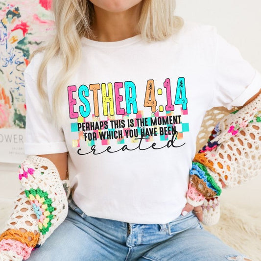 Created (Esther 4:14) - DTF