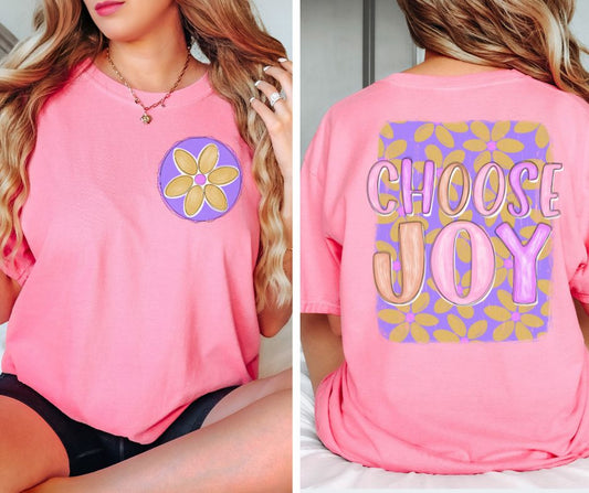 Choose Joy (2-in-1, front/back design) - DTF