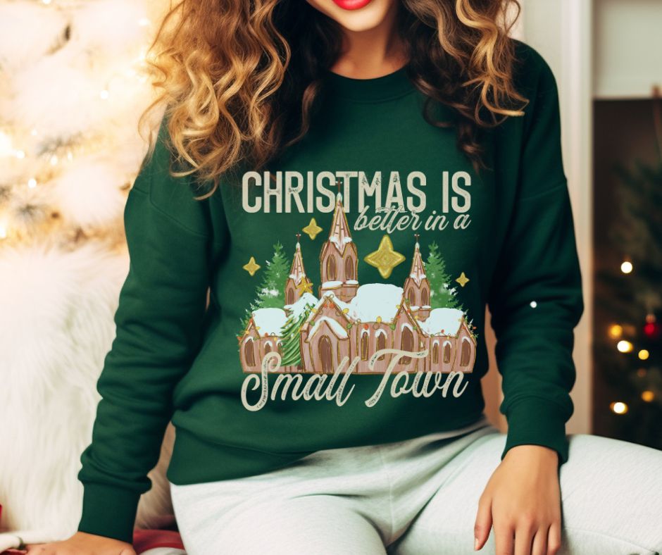 Christmas is better in a Small Town (Cream) - DTF