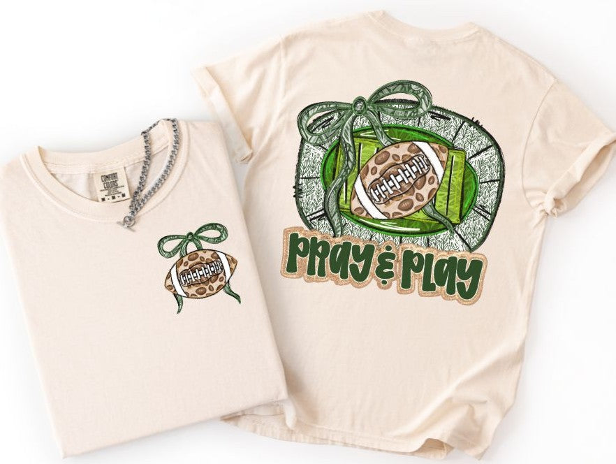 Pray and Play Football - Dark Green (2-in-1 front/back design) - DTF