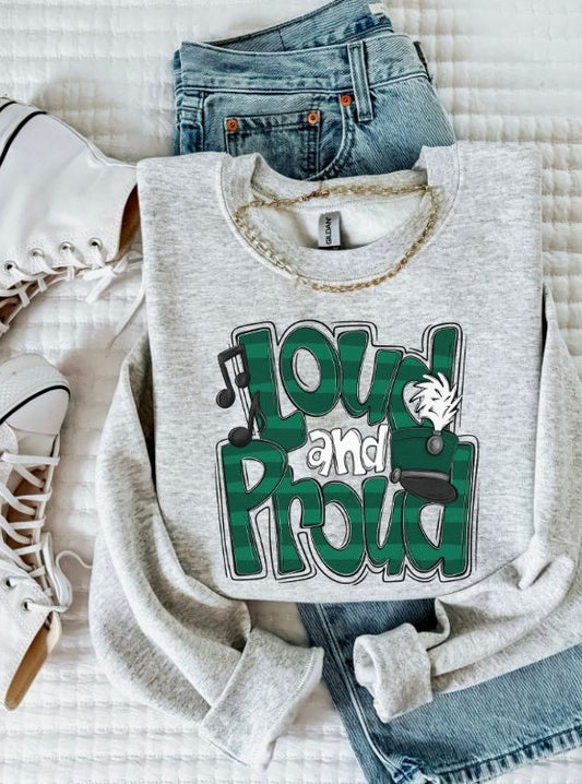 Loud and Proud Band (Dark Green) - DTF