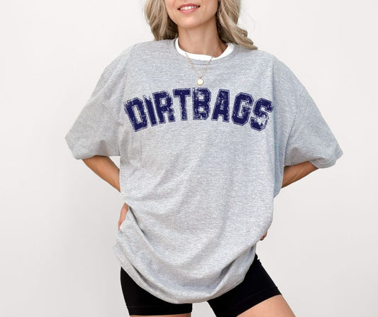 DirtBags (Distressed Arch) - DTF