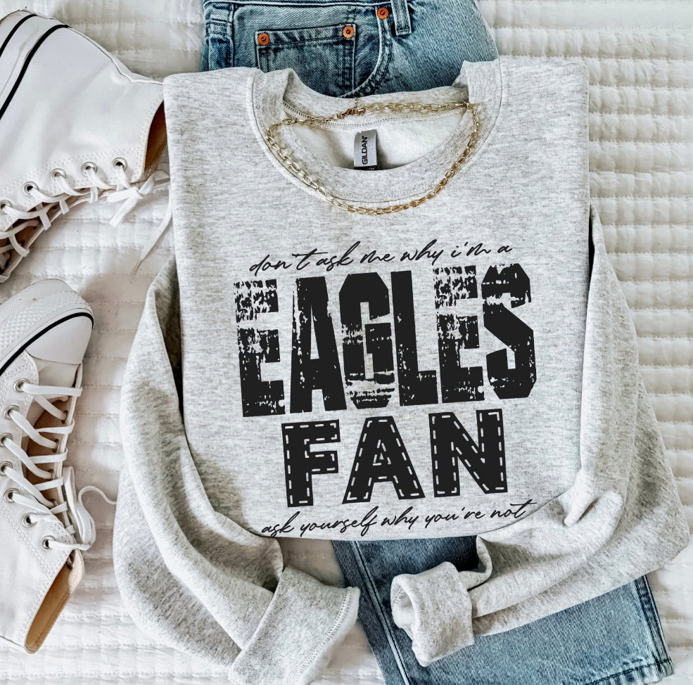 Eagles (Don't Ask Me Why Spirit Mascot) - DTF
