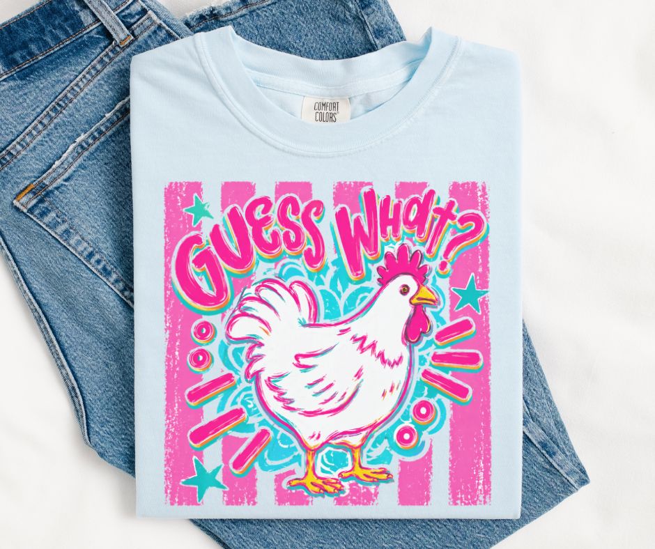 Guess What Chicken Butt (2-in-1 front/back combo) - DTF