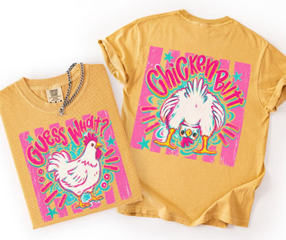 Guess What Chicken Butt (2-in-1 front/back combo) - DTF