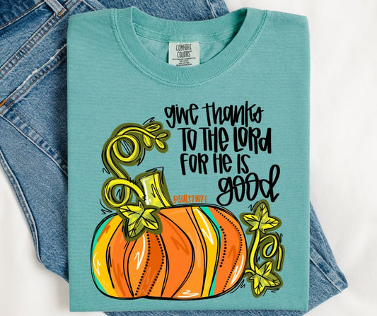 Give Thanks to the Lord for He is Good - DTF
