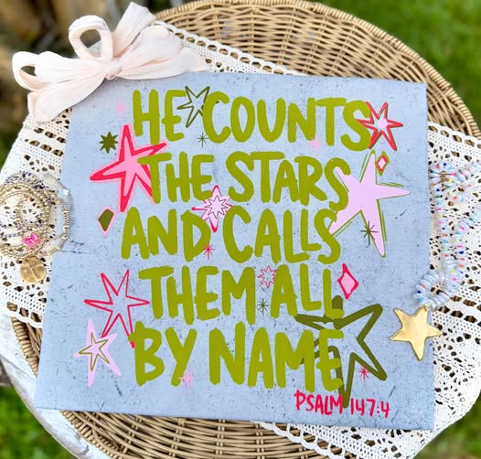 He Counts the Stars and Calls Them by Name - DTF