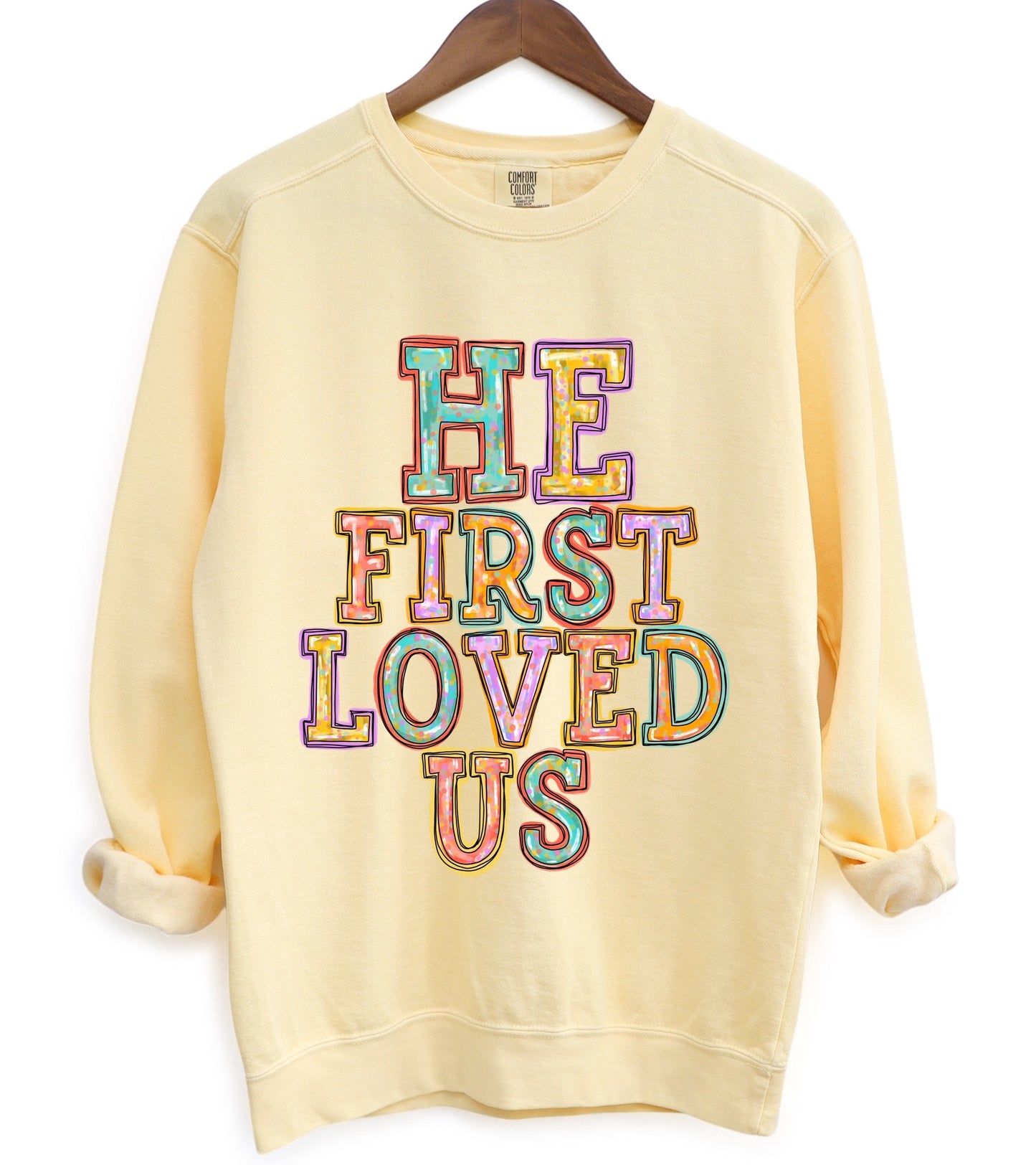 He first loved us - DTF
