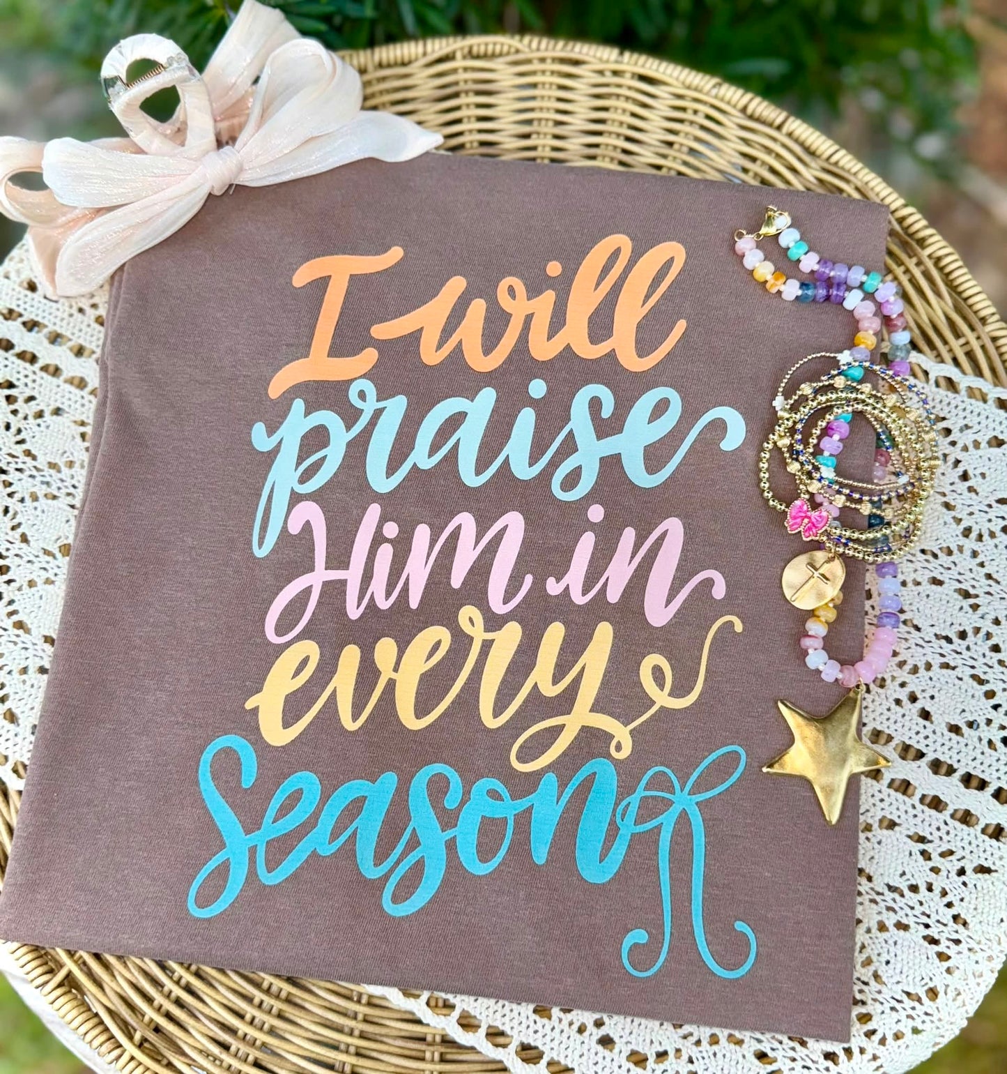 Praise Him in every Season - DTF