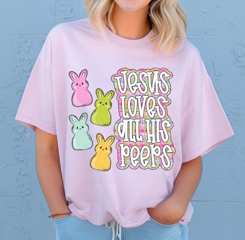 Jesus Loves All His Peeps - DTF