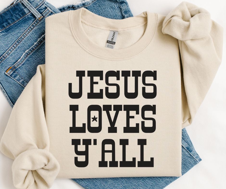 Jesus Loves Y'all - DTF