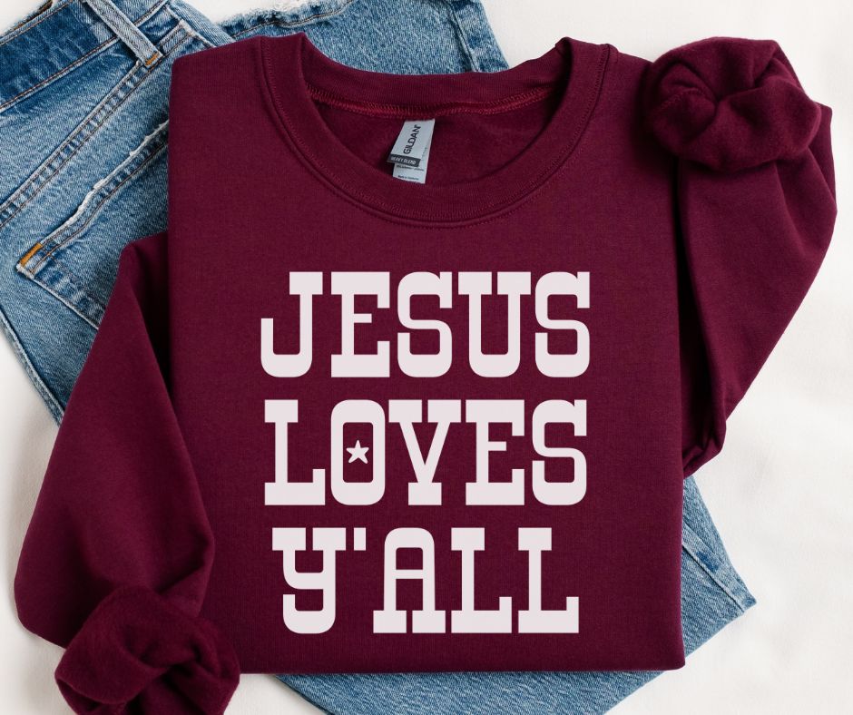 Jesus Loves Y'all - DTF