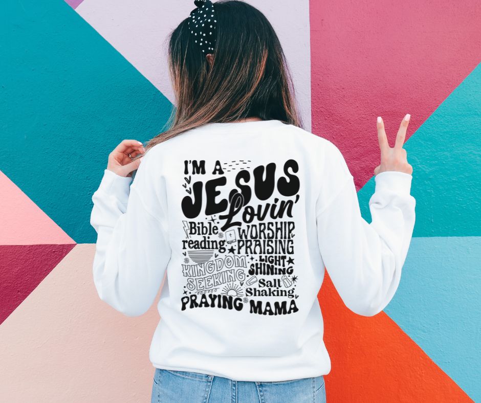 Jesus Lovin' Praying Mama - single color SPT