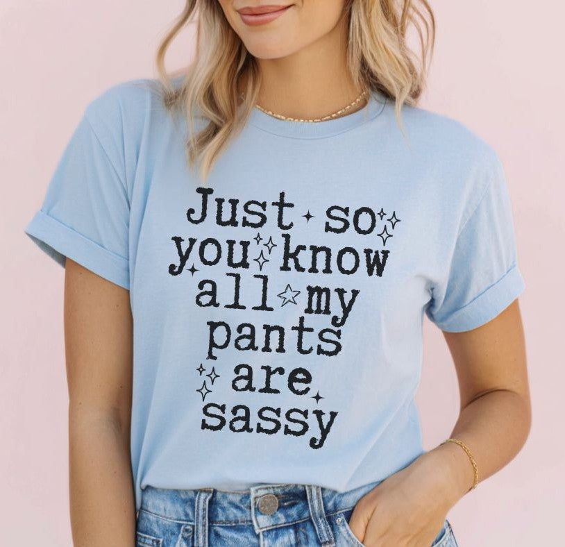 Sassy Pants - DTF