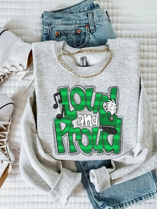 Loud and Proud Band (Kelly Green) - DTF