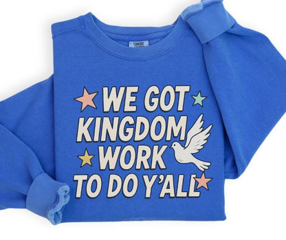 Kingdom Work - DTF