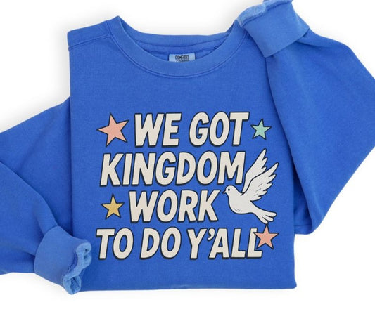 Kingdom Work - DTF