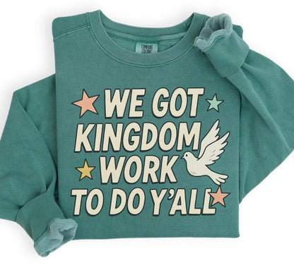 Kingdom Work - DTF